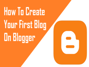 Create A Free Blog On Blogspot