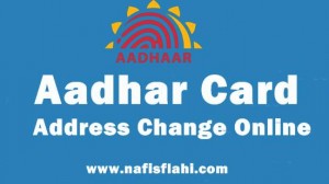 Aadhar Card Address Change Online