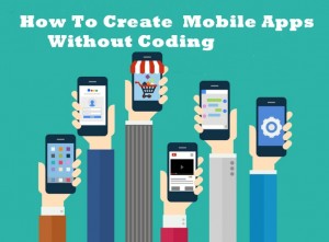 Create Mobile Apps