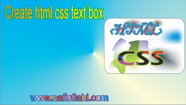 How To Create HTML / CSS Text Box In Blogger Blog