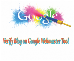 verify blog on google webmaster tool