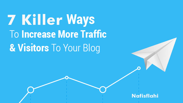 7 Killer Ways to Multiply Traffic and Revenue with Your Blog