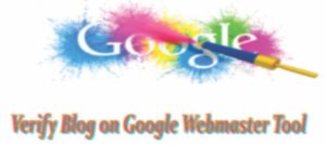 VERIFY A BLOGGER BLOG IN GOOGLE WEBMASTER TOOL