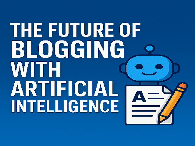 Future of Blogging with Artificial Intelligence