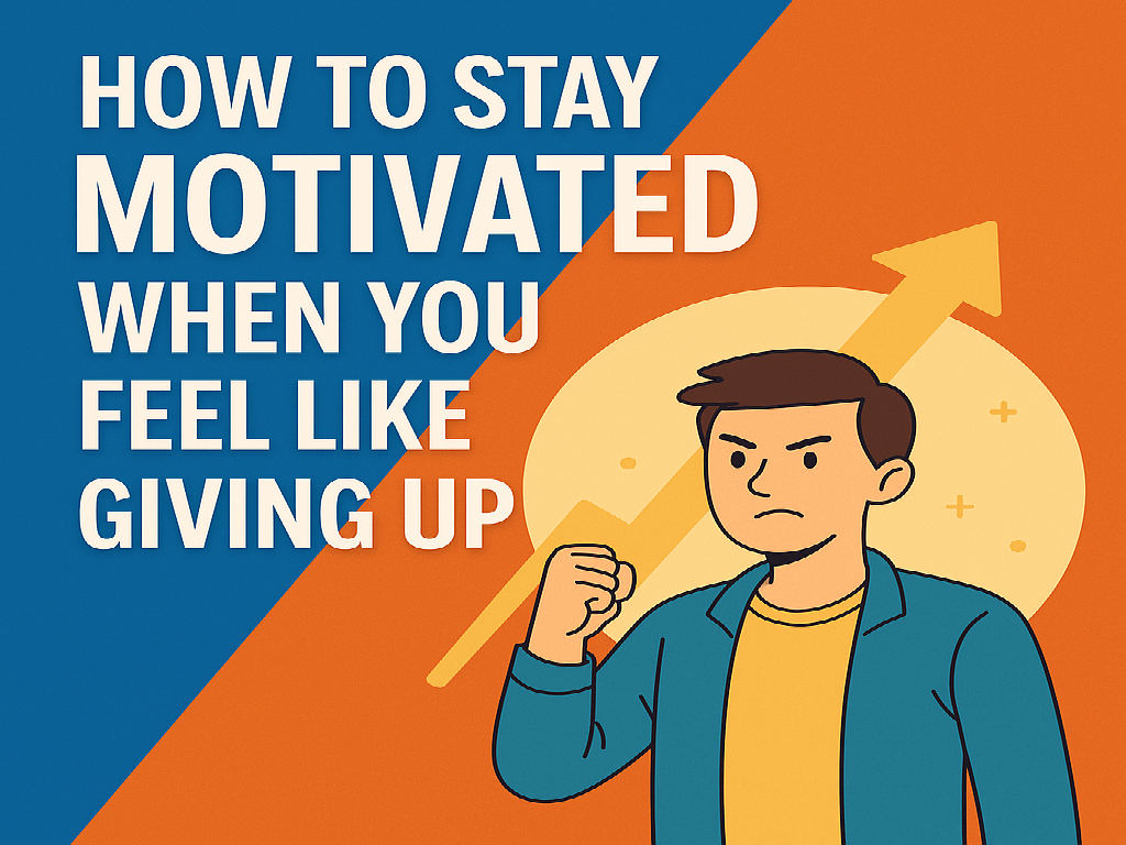 How to Stay Motivated