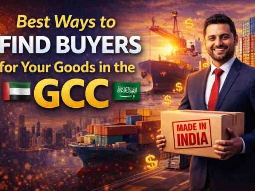 Best Ways to Find Buyers for Your Goods in the GCC