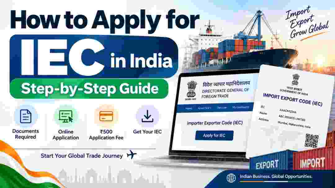 How to Get an IEC Code in India: Complete Step-by-Step Guide for Exporters